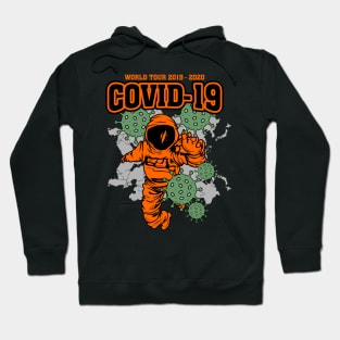 world tour covid 2019 2020 Hoodie